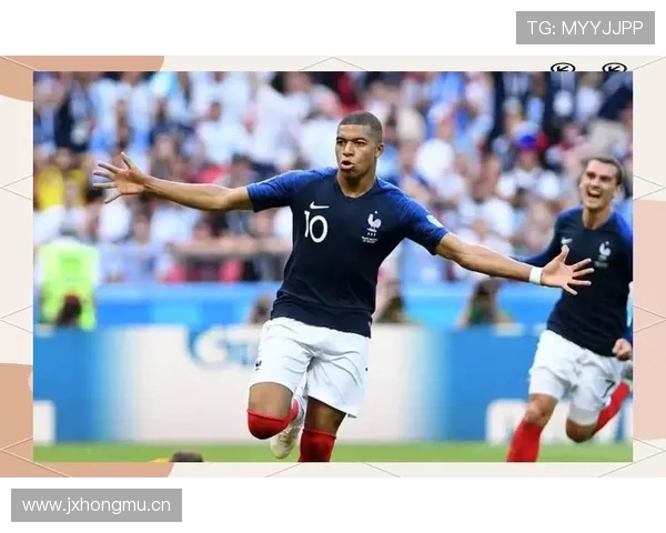 姆巴佩从新星到领袖的核心地位建立过程解析